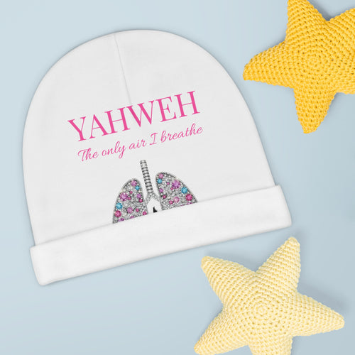 Baby Beanie — "YAHWEH The Only Air I Breathe" Christian Infant Beanie with Pink Floral Lungs