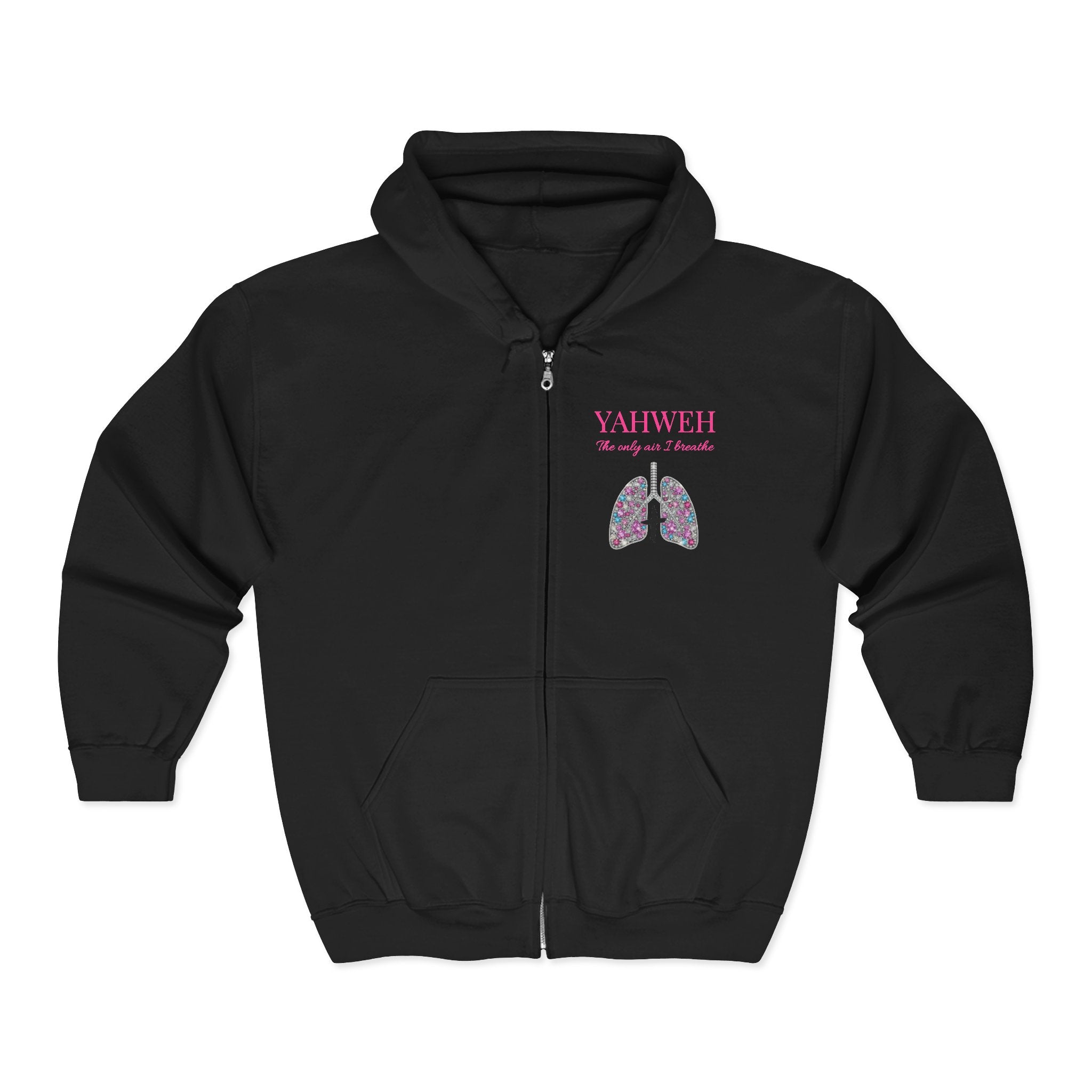 Yahweh The Only Air I Breathe Lungs Zip Hoodie — "You Are My Breath" Inspirational Christian Full‑Zip Sweatshirt