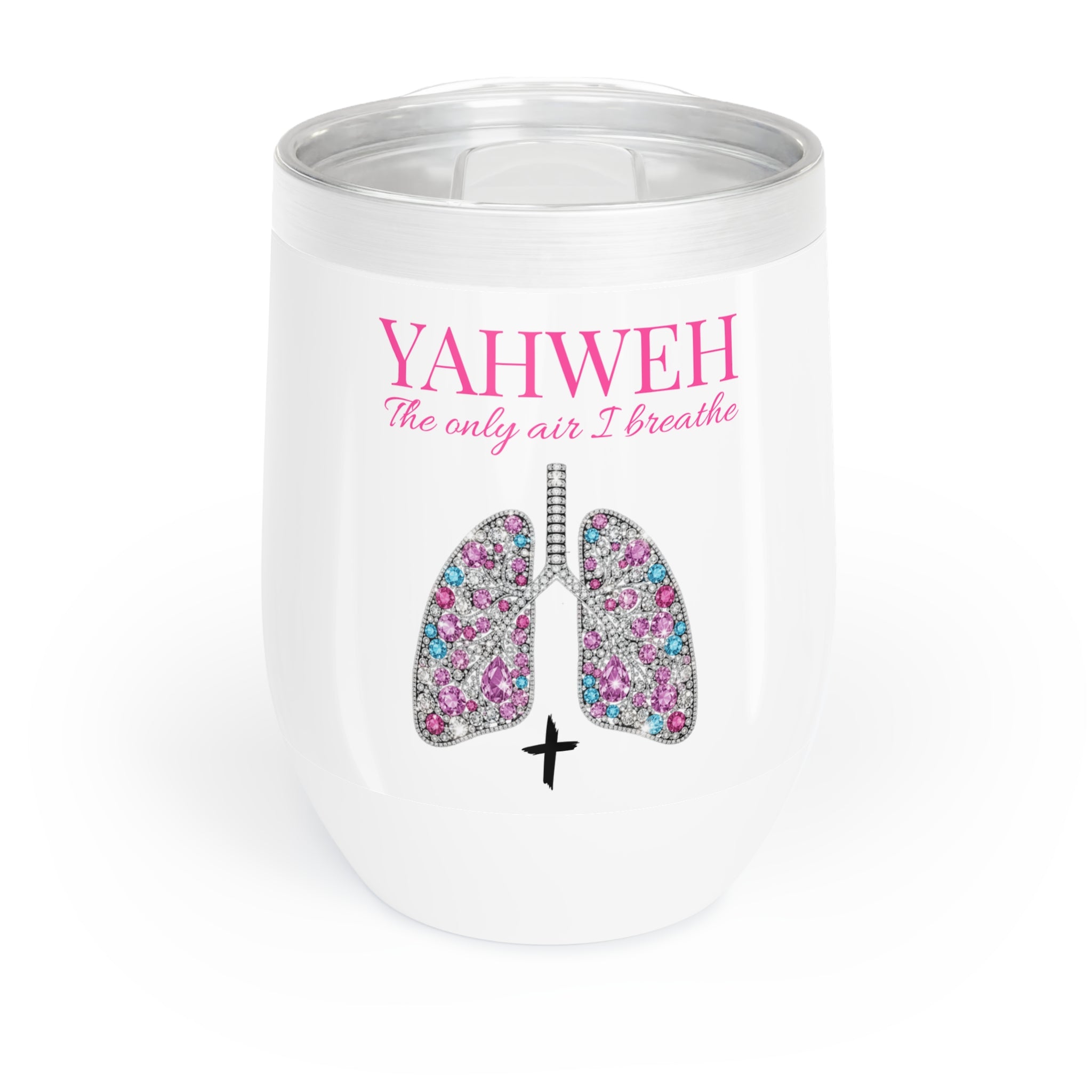 Yahweh The Only Air I Breathe Chill  Tumbler