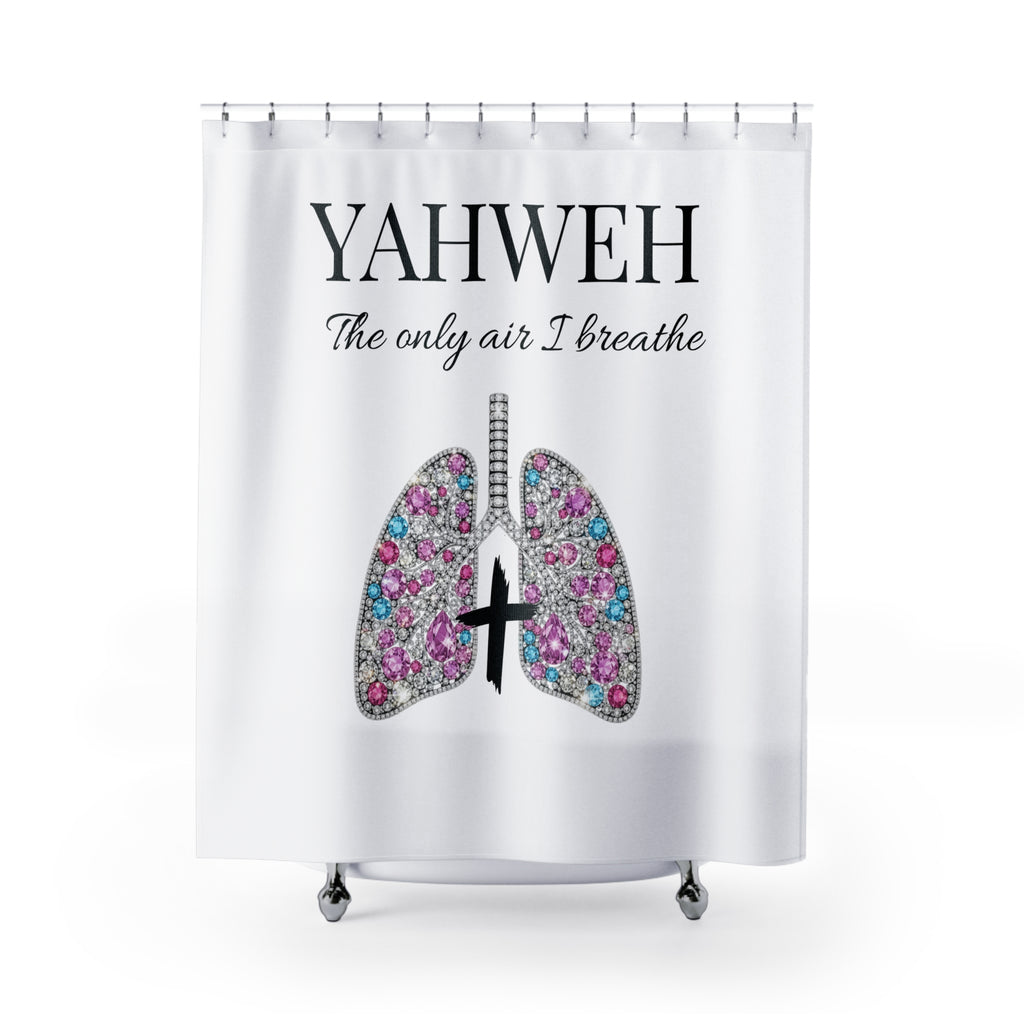 Yahweh 'The Only Air I Breathe' Decorative Shower Curtain