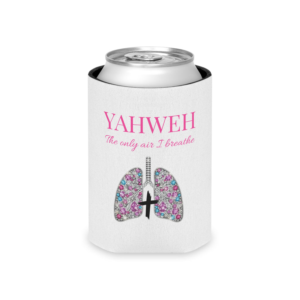 Yahweh The Only Air I Breathe Can Cooler