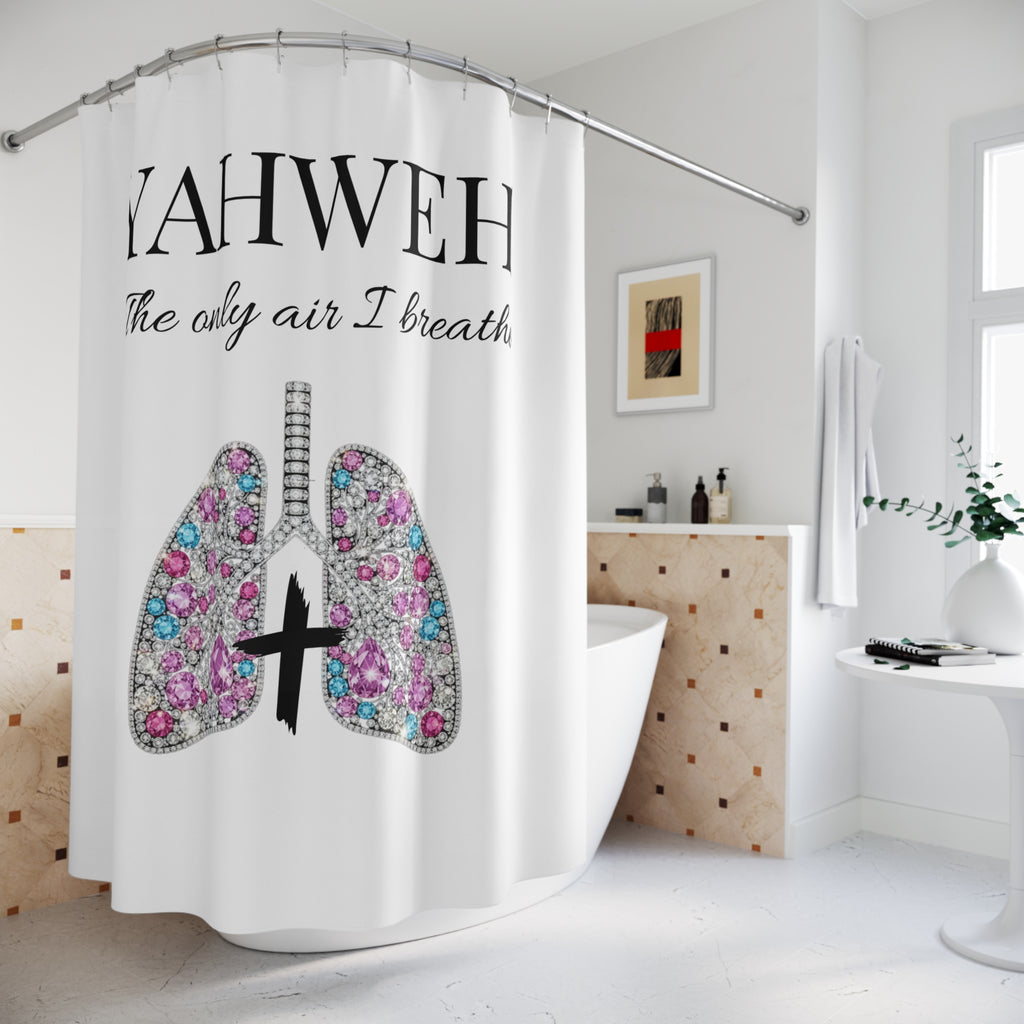 Yahweh 'The Only Air I Breathe' Decorative Shower Curtain