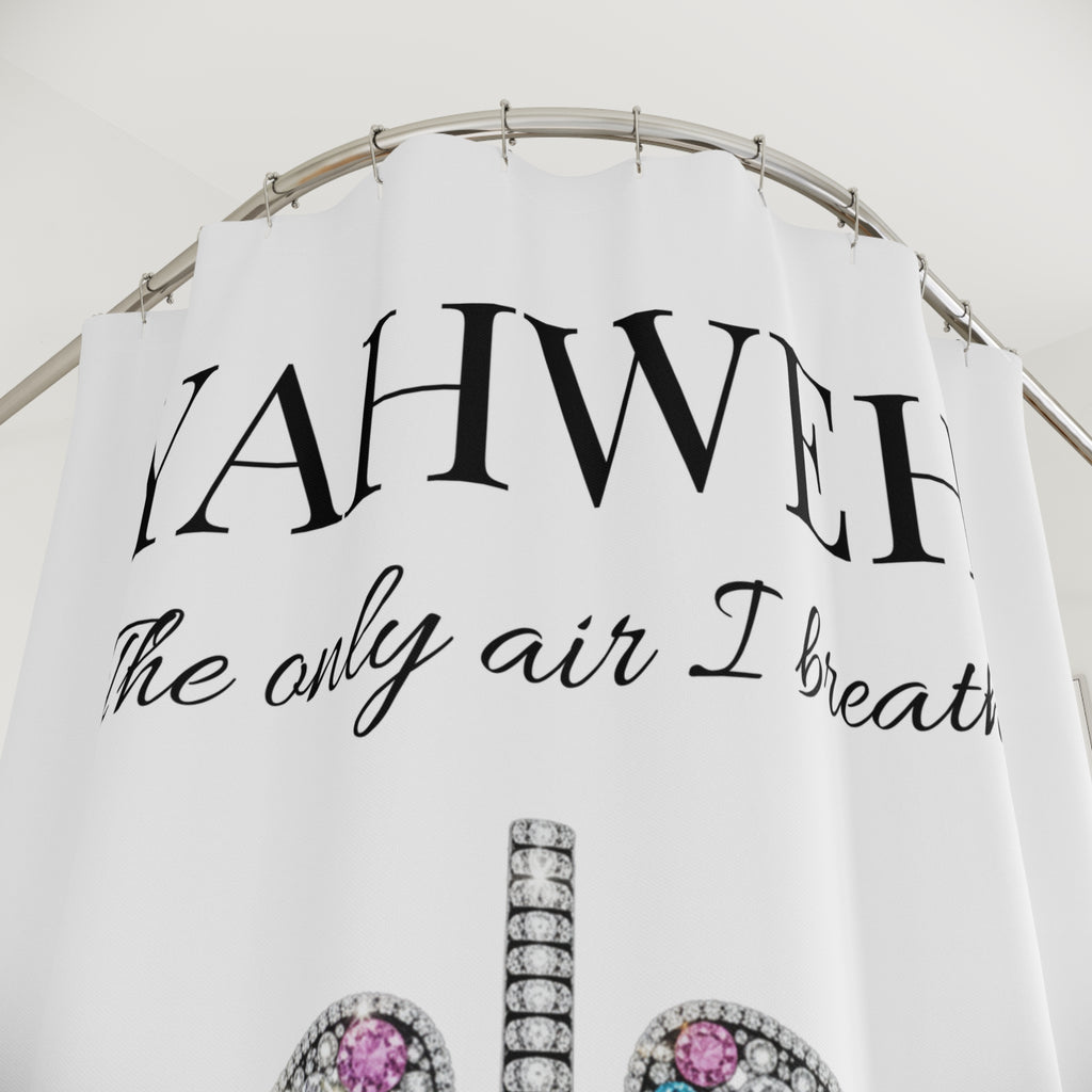 Yahweh 'The Only Air I Breathe' Decorative Shower Curtain
