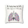 YAHWEH The Only Air I Breathe Floral Lungs Pillowcase – " Spiritual Throw Pillow