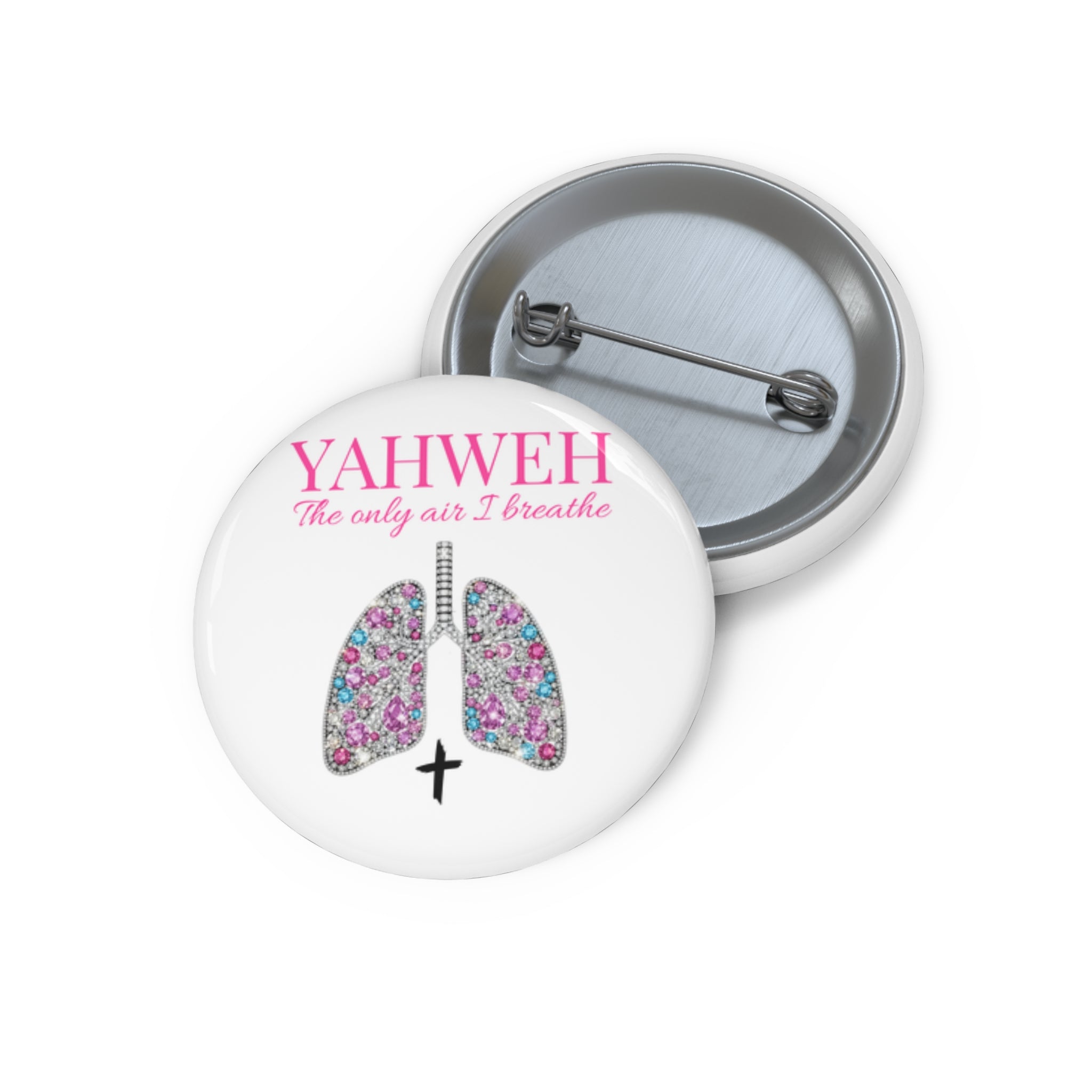 YAHWEH 'The Only Air I Breathe' Christian Pin Button — Floral Lungs Faith Badge